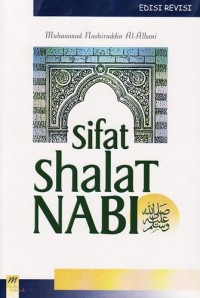 SIFAT SHALAT NABI (Edisi Revisi)