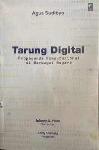 TARUNG DIGITAL propaganda komputasional di berbagai negara