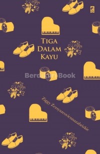 TIGA DALAM KAYU